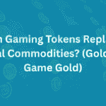 Can Gaming Tokens Replace Real Commodities (Gold vs Game Gold)