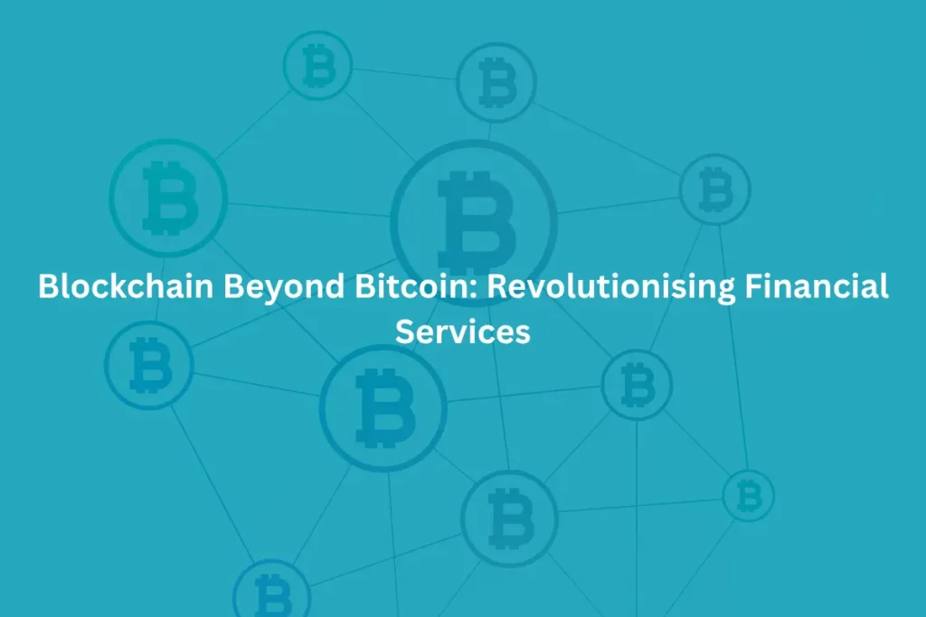 Blockchain Technology Beyond Cryptocurrency