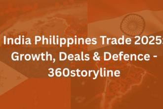 India Philippines Trade 2025 Growth, Deals & Defence - 360storyline