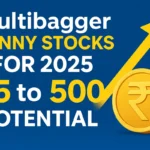 Multibagger Penny Stocks for 2025