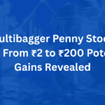 Multibagger Penny Stocks